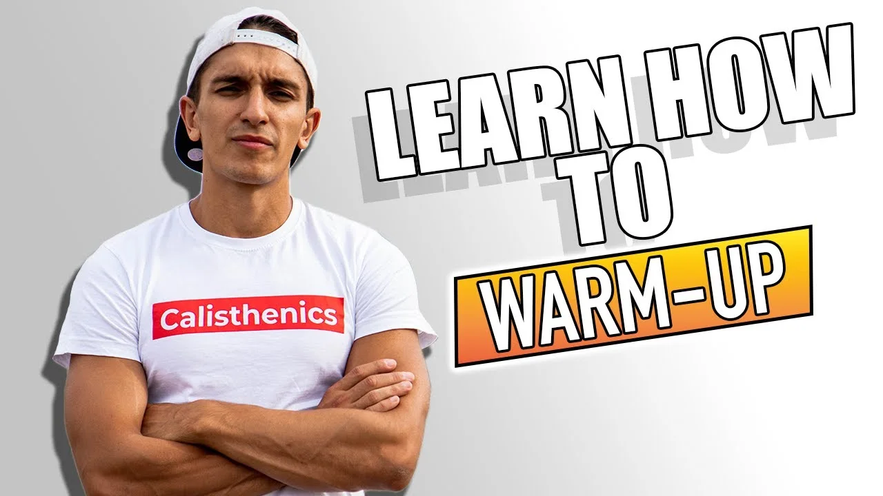 Calisthenics Freestyle Warmup: Full Routine Guide
