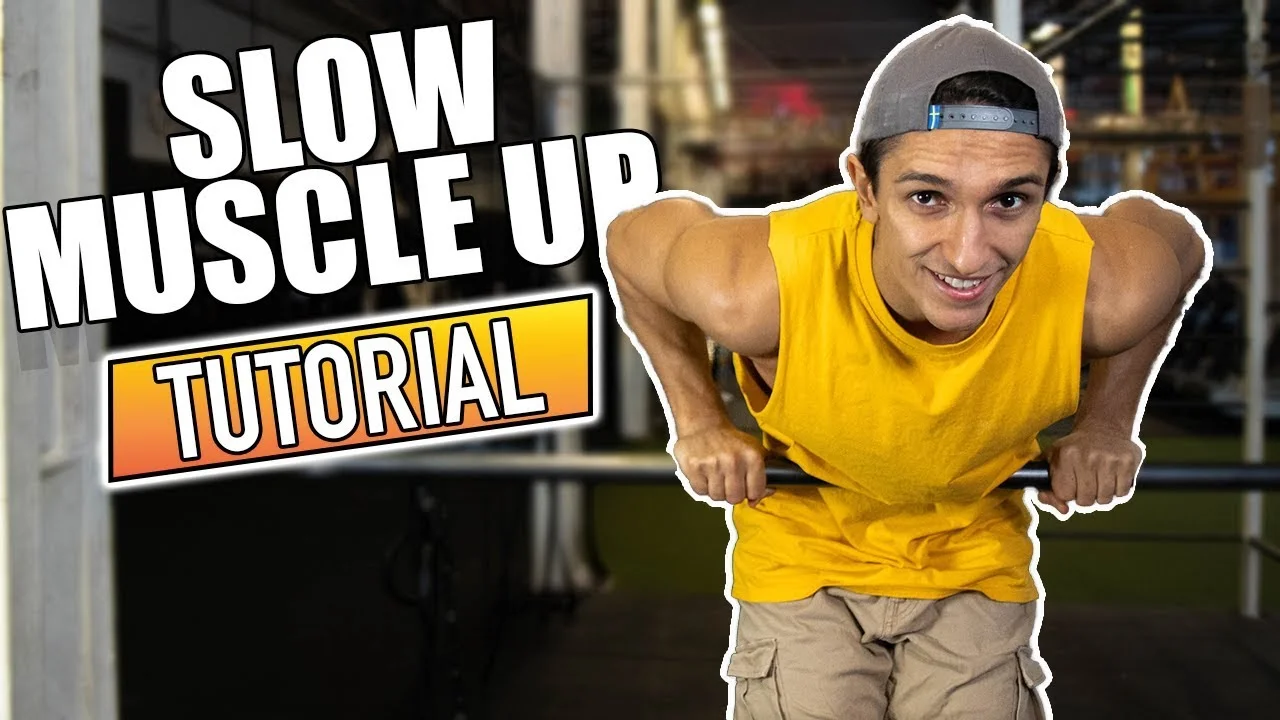 Slow Muscle Up Tutorial: 5 Exercises to Build It